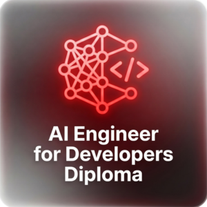 AI Engineer for Developers Diploma
